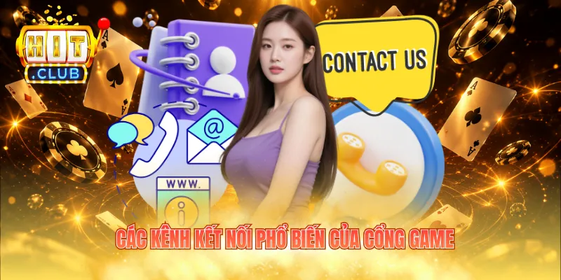 Các kênh kết nối phổ biến của cổng game